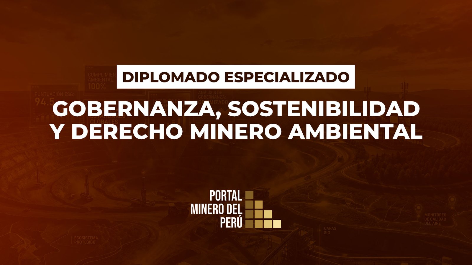Protegido: Diplomado Especializado en Gobernanza, Sostenibilidad y Derecho Minero Ambiental